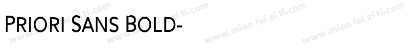 Priori Sans Bold字体转换
